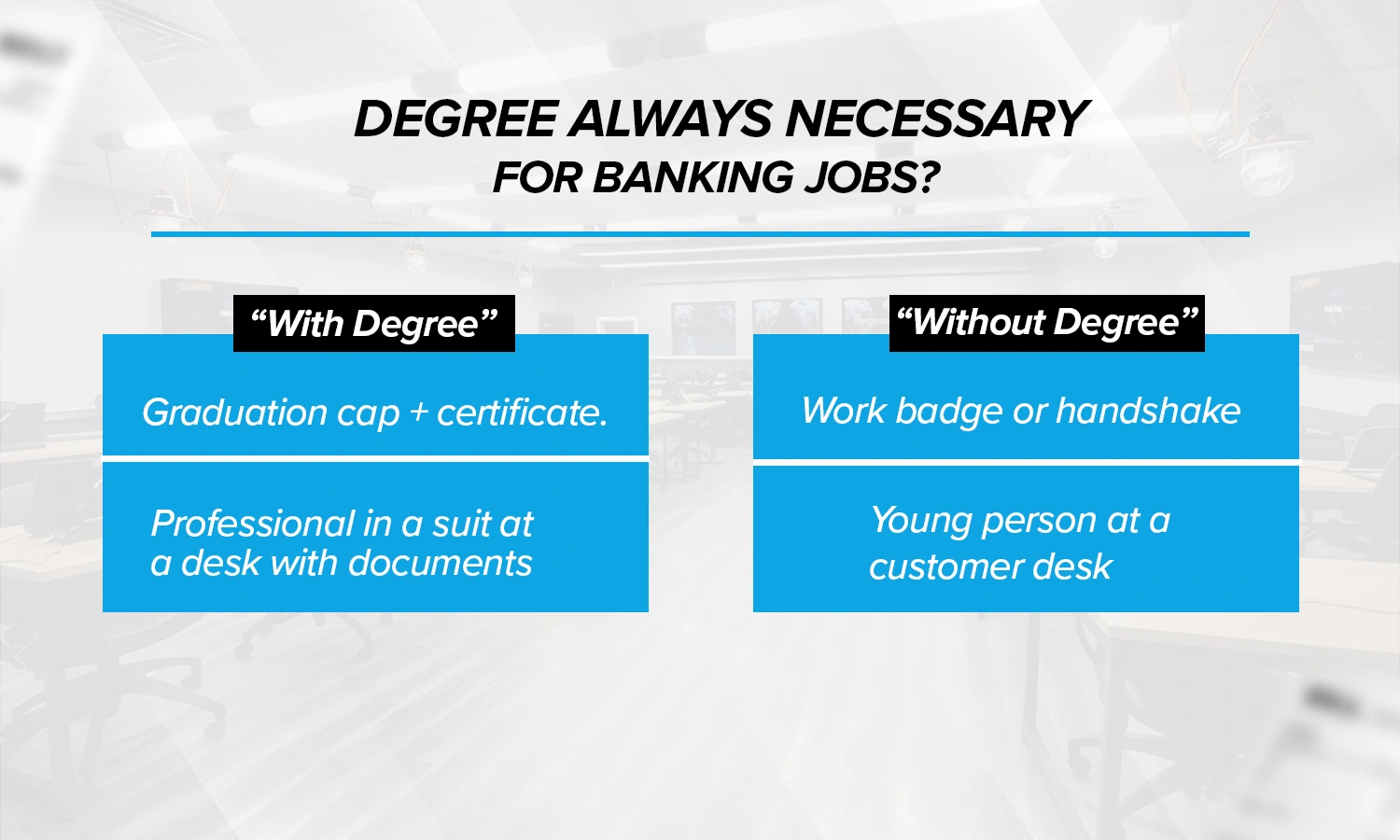 Bank Job Without Degree