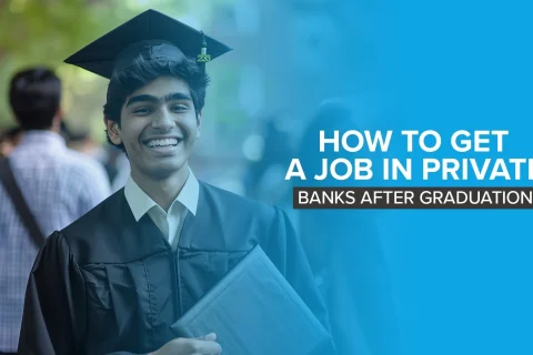 How To Get Job In Private Banks