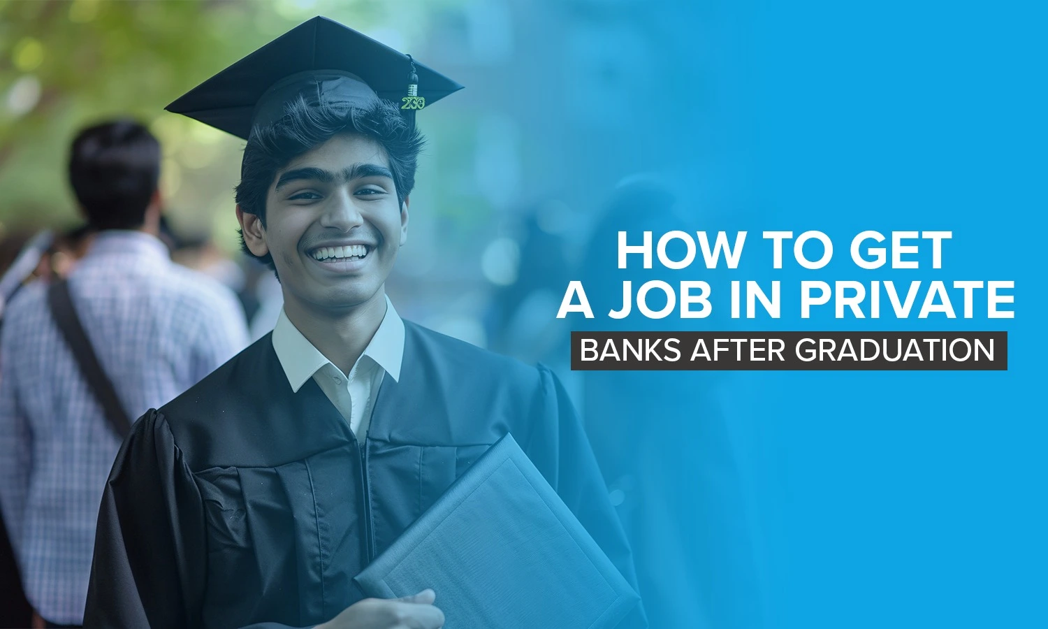 How To Get Job In Private Banks