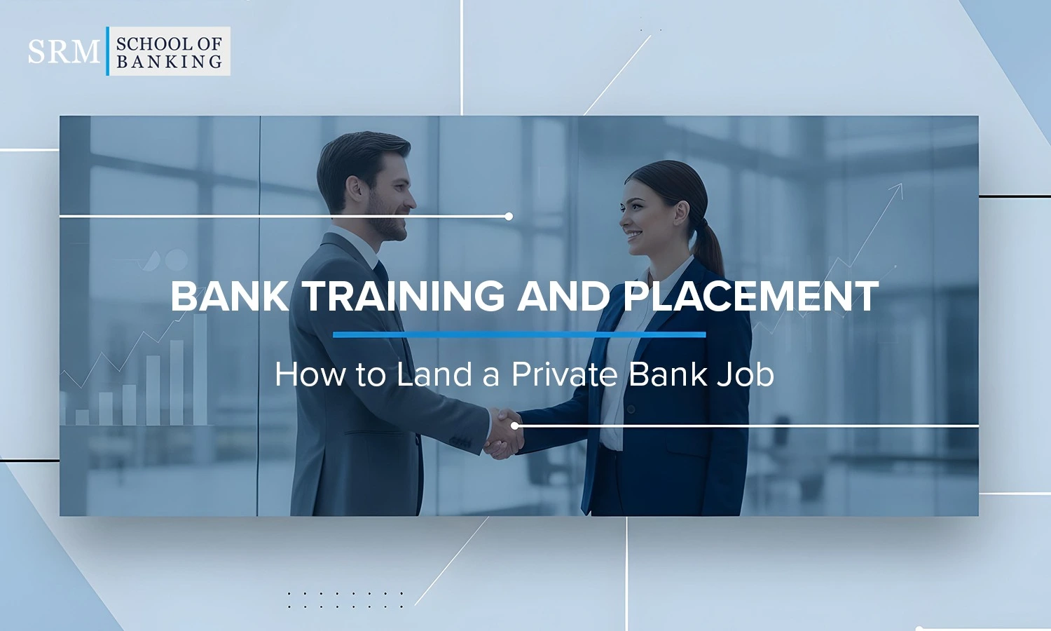 bank training and placement