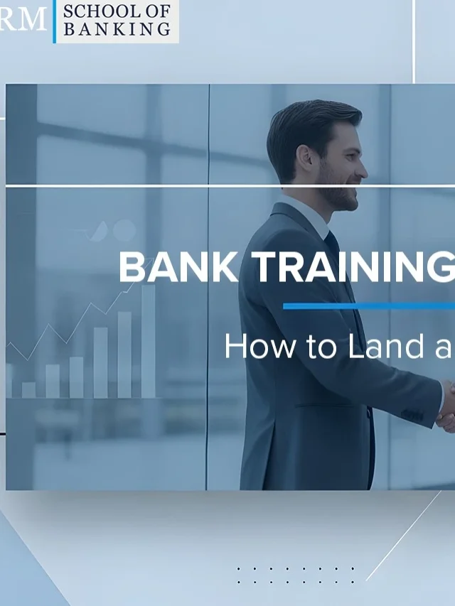 Bank Training and Placement: How to Land a Private Bank Job