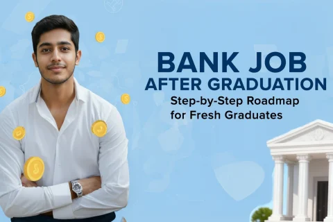 Bank Job After Graduation