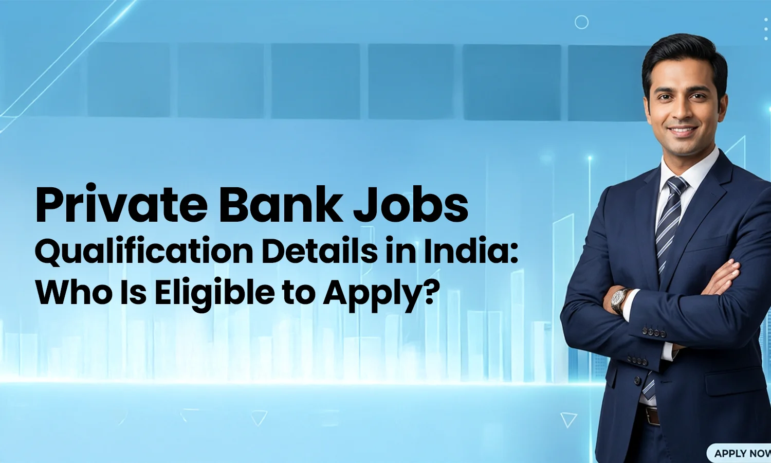 private bank jobs qualification details