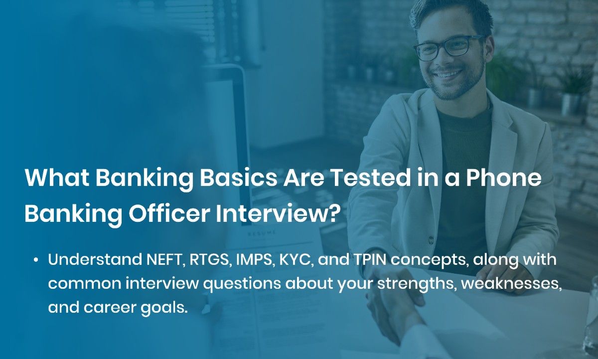 Phone Banking Officer Interview Questions (1)