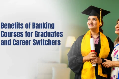 Benefits of Banking Courses