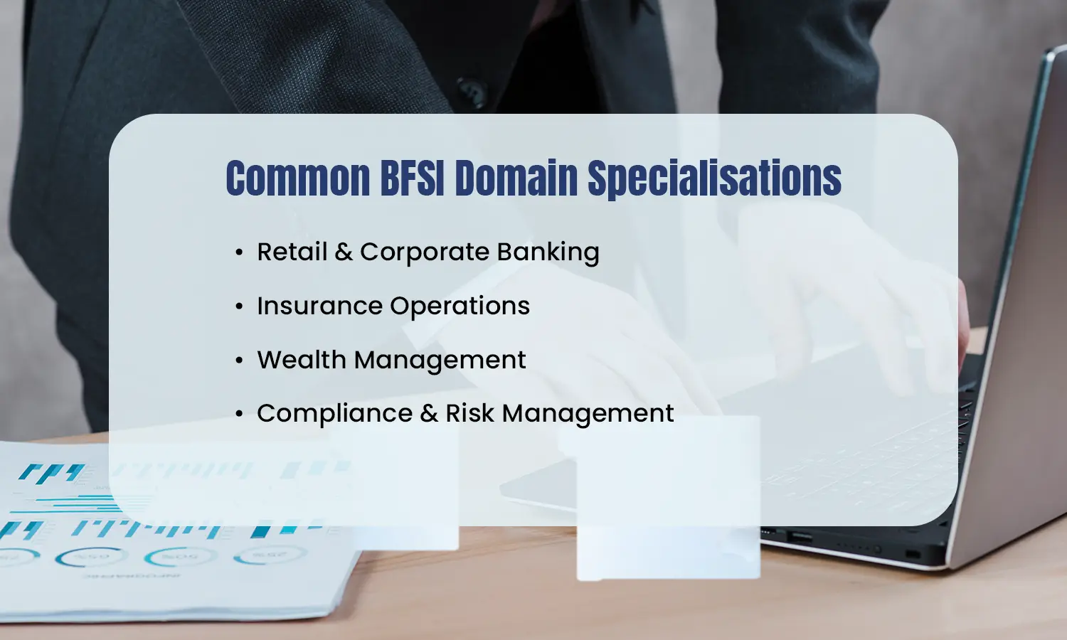 Common BFSI Domain Specialisations