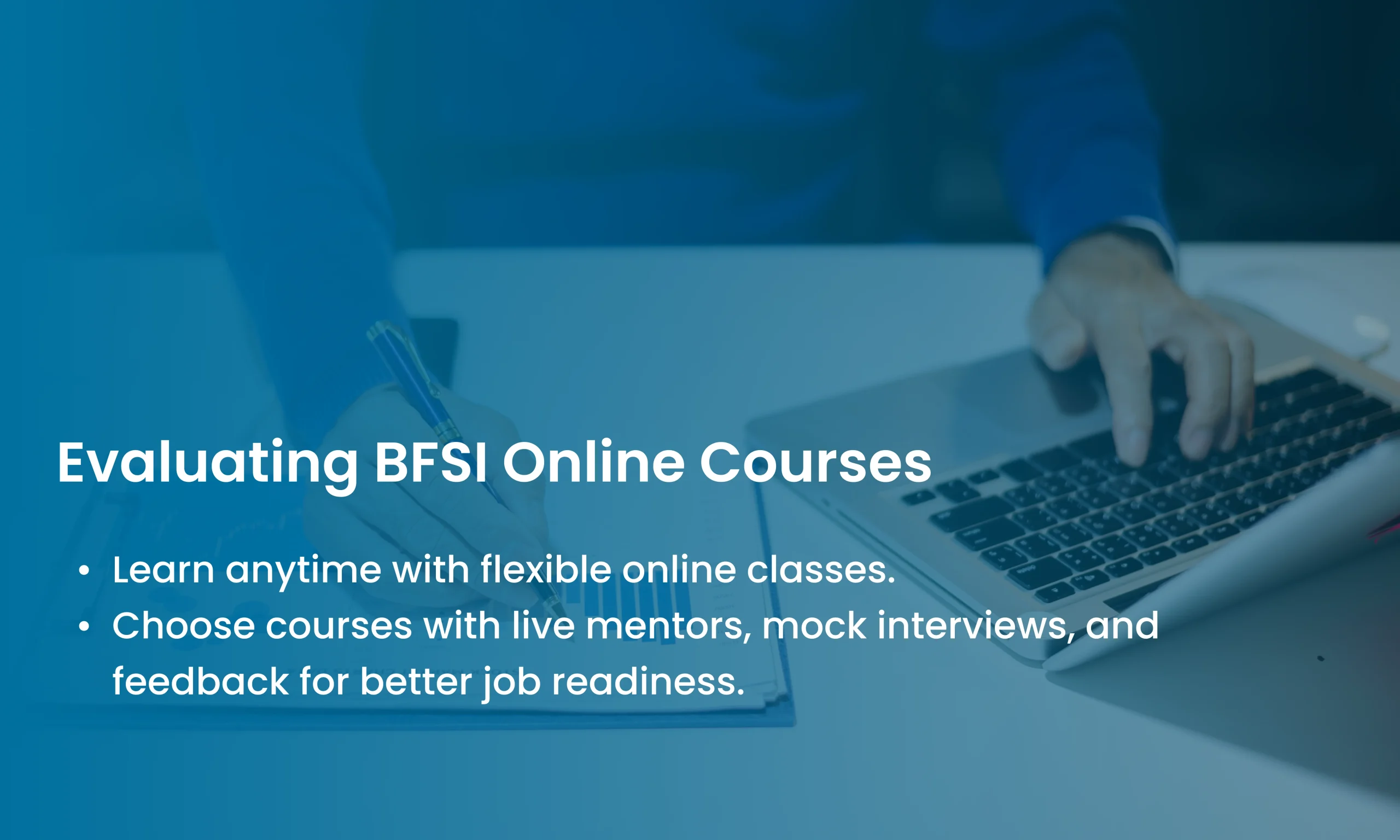 Evaluating BFSI Online Courses