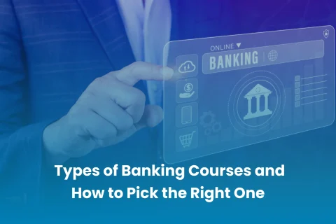 Types of Banking Courses