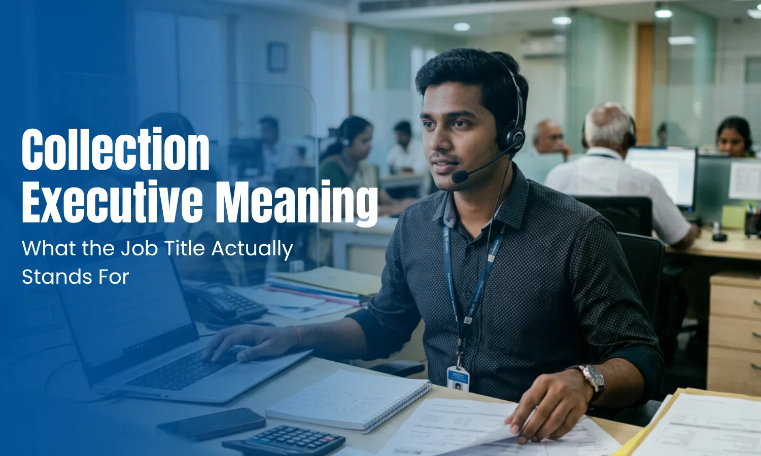 Collection Executive Meaning