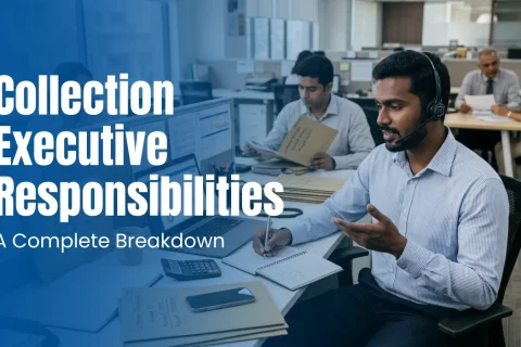 Collection Executive Responsibilities