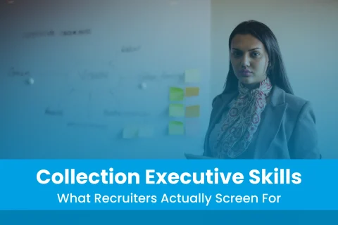 Collection Executive Skills