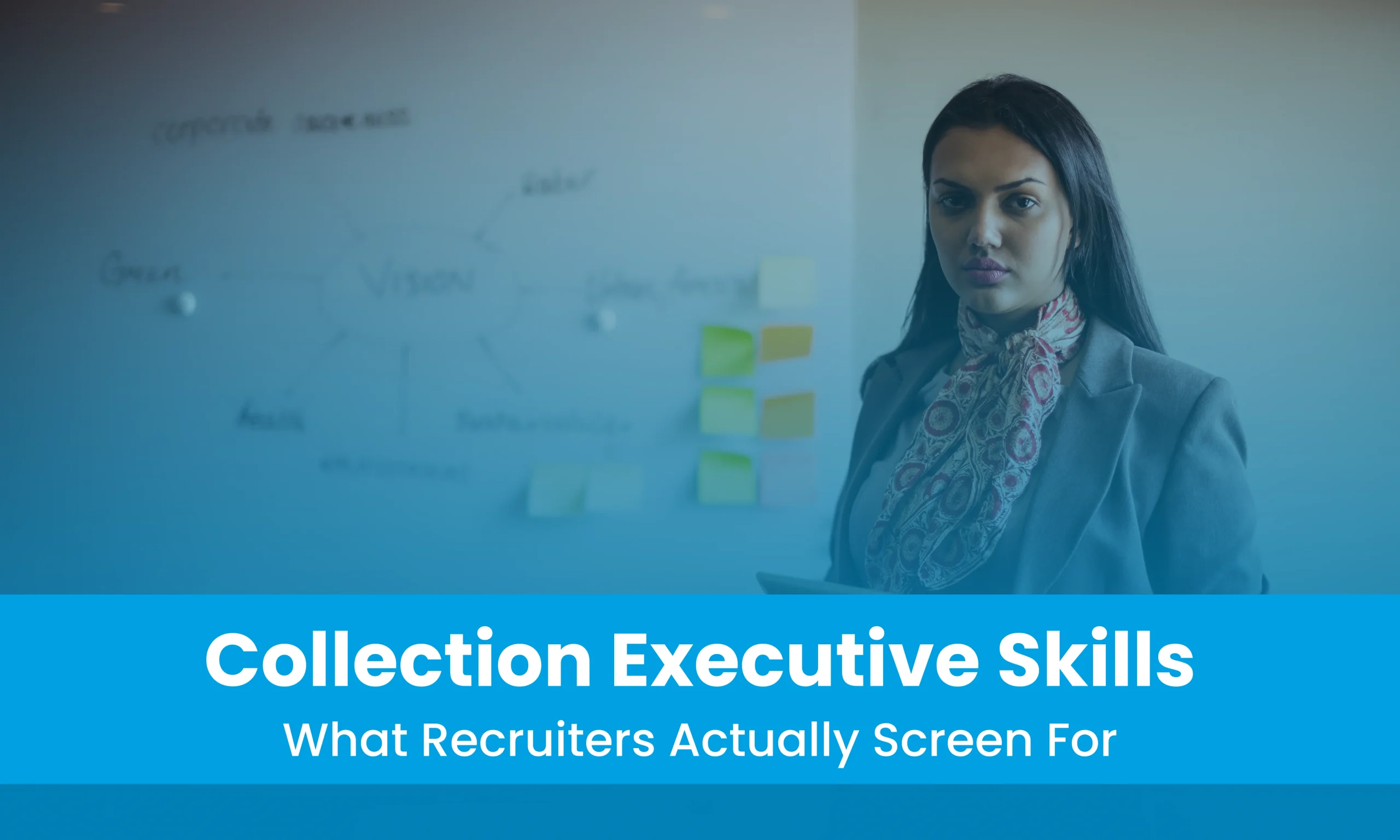 Collection Executive Skills